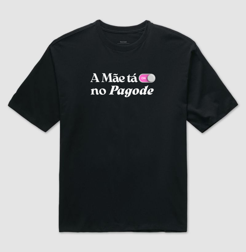 A Mãe tá on no Pagode