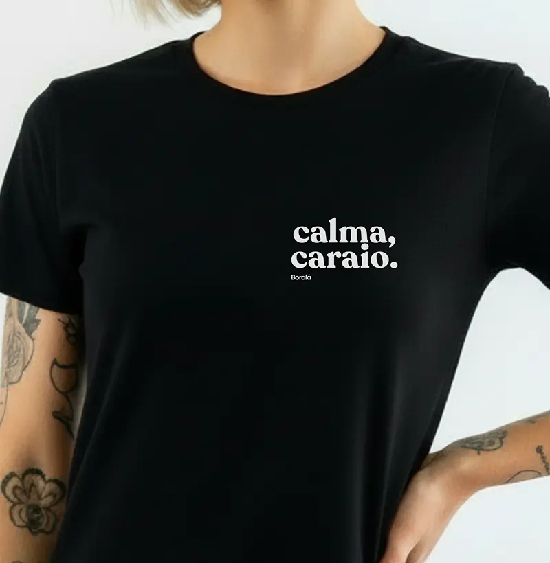 Calma, caraio.