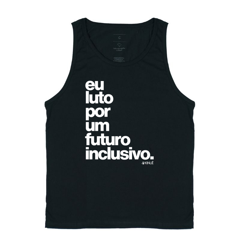 Eu luto por um futuro inclusivo