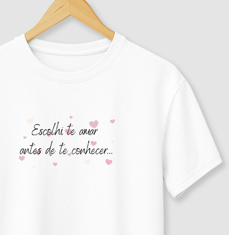 07 Escolhi te amar antes de te conhecer - mãe