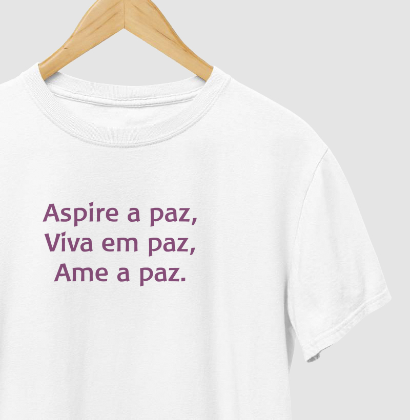 Aspire a paz, viva em paz, ame a paz - GRANDE