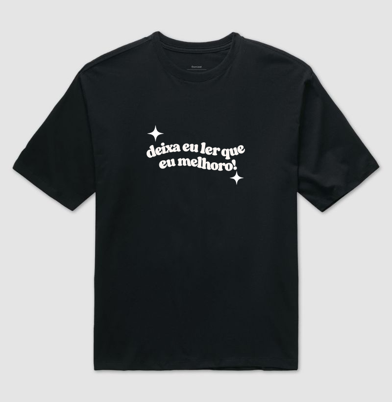 Deixa Eu Ler - Camiseta Oversized