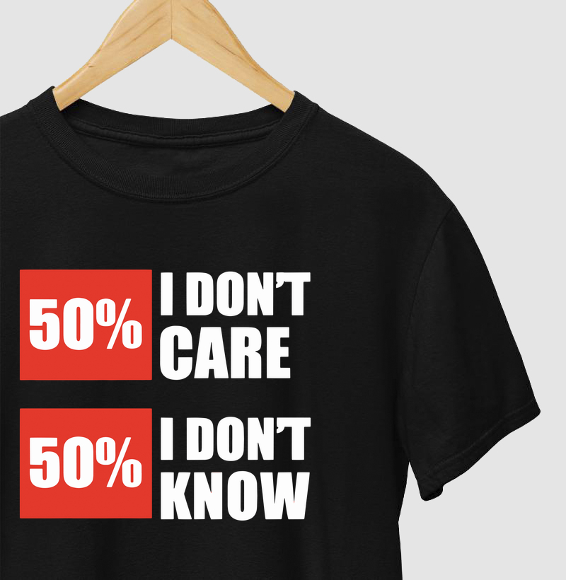 Camiseta Estou Meio a Meio