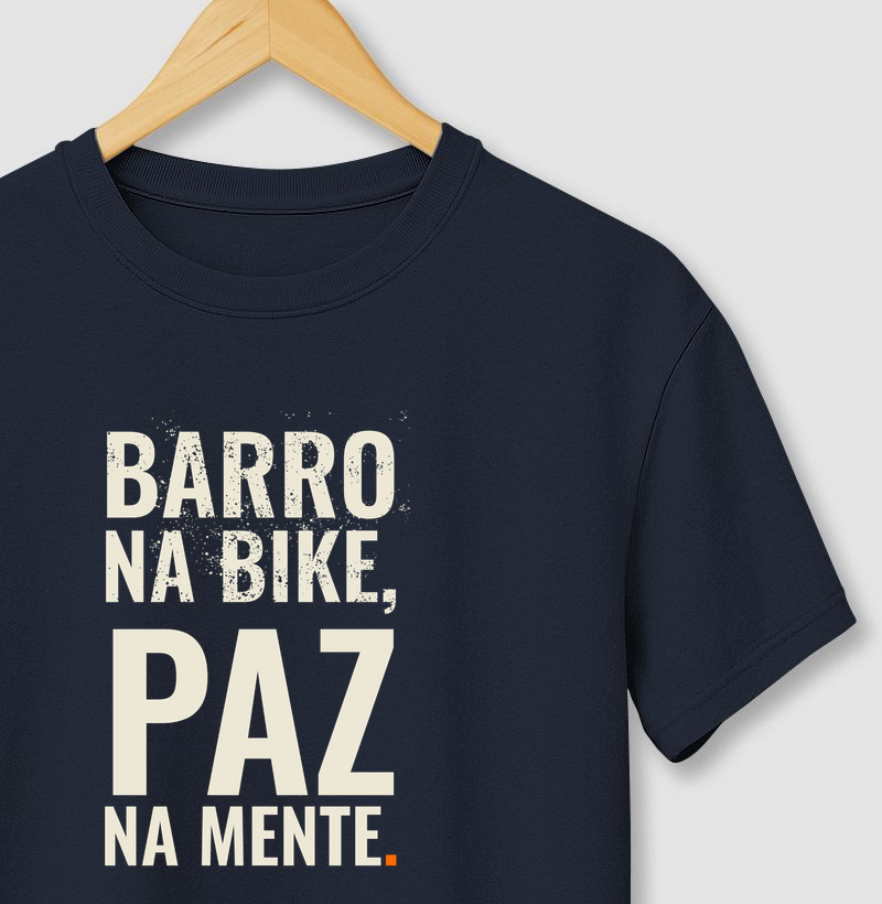 Camiseta Barro na Bike, Paz na Mente
