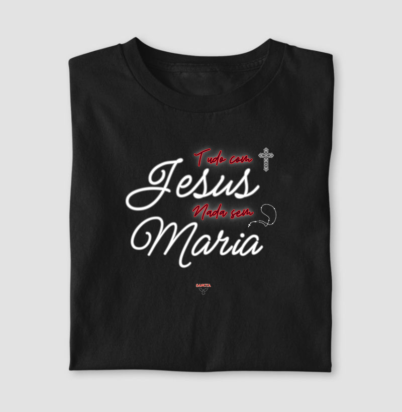 Tudo com Jesus, nada sem Maria