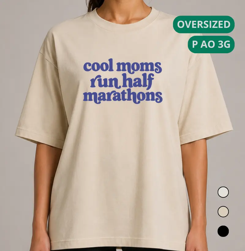 Camiseta Oversized Meia Maratona - Cool Moms Run Half Marathons - Camiseta Oversized