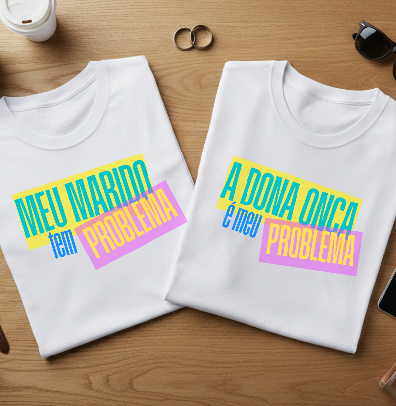 Camiseta “Meu Marido Tem Problema” #214 😂🔥