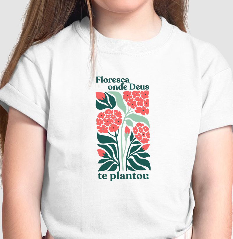 Floresça onde Deus te plantou