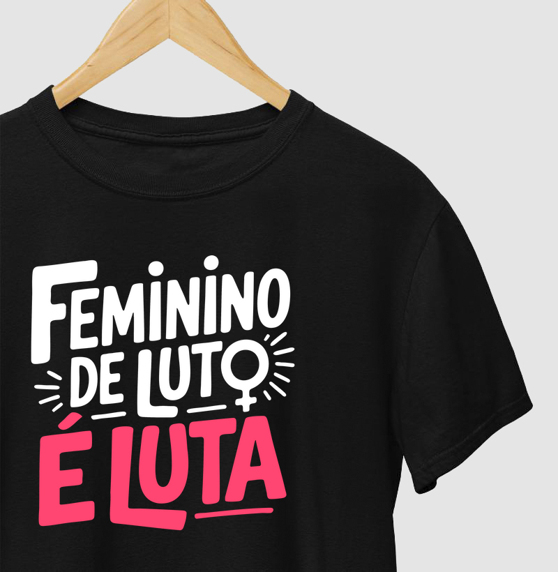 Feminino de luto é LUTA! 💪🏼