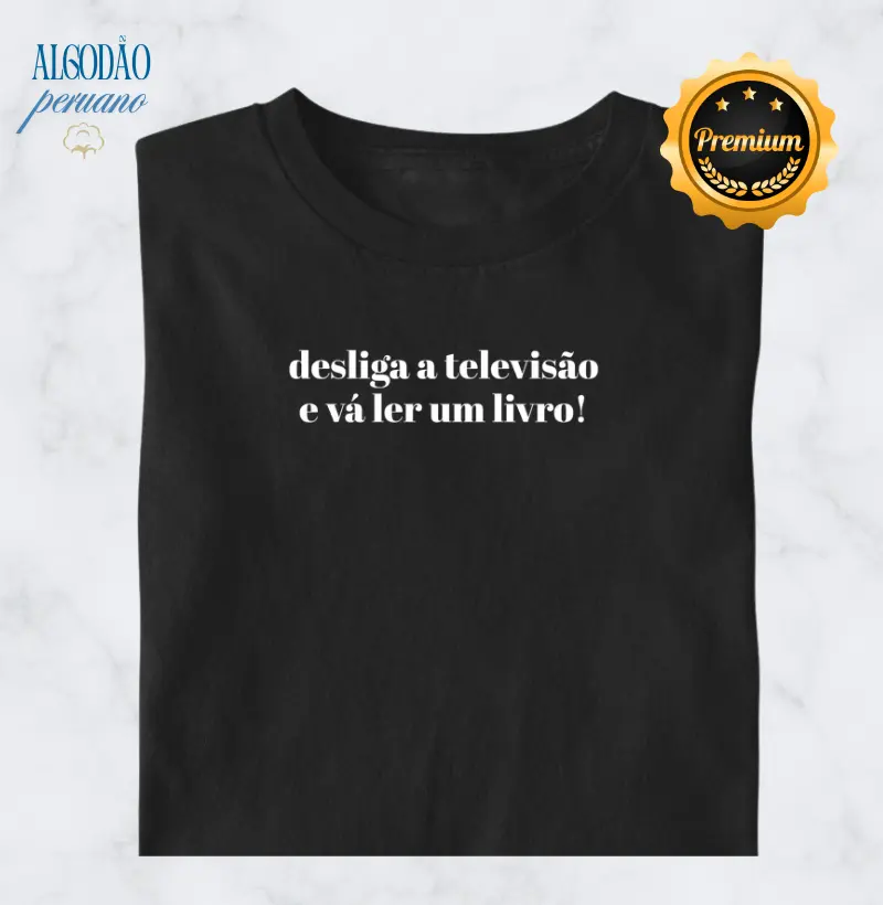 Desliga a televisão e vá ler um livro! 