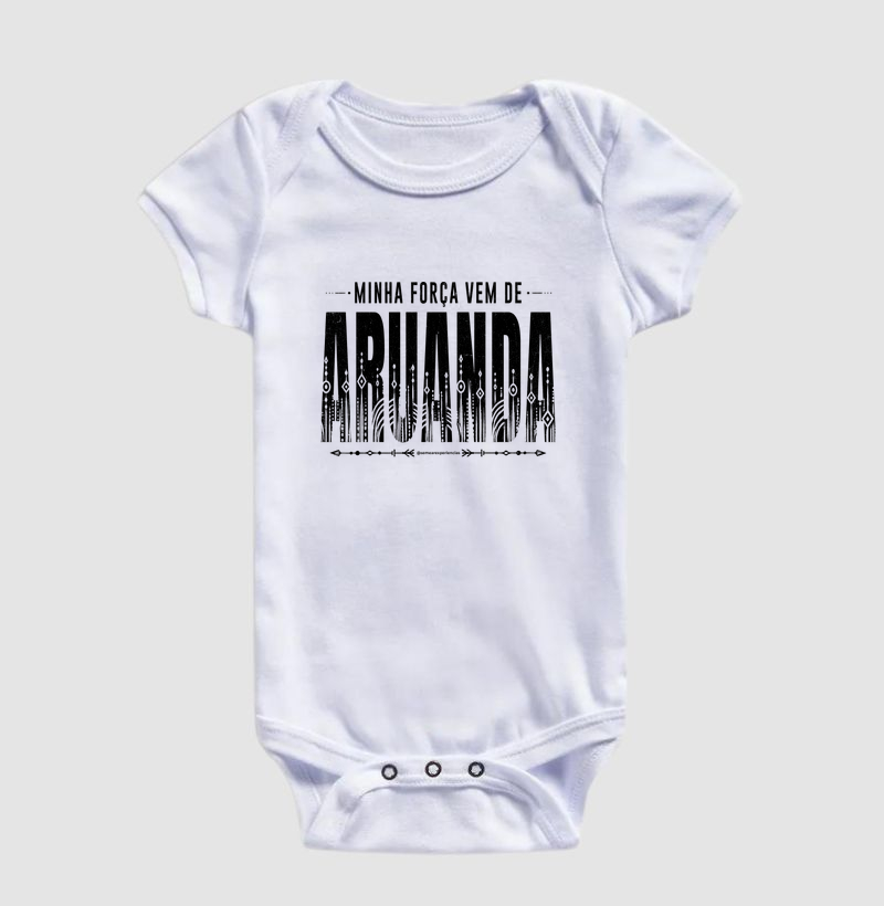 Minha Força Vem de Aruanda - Body Infantil