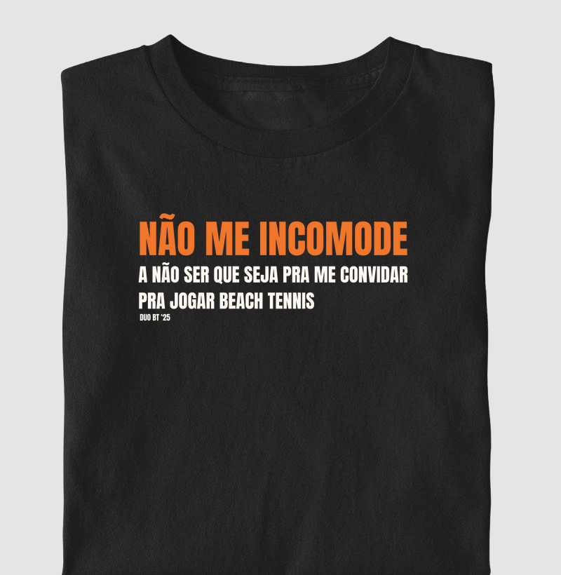 Não Me Incomode