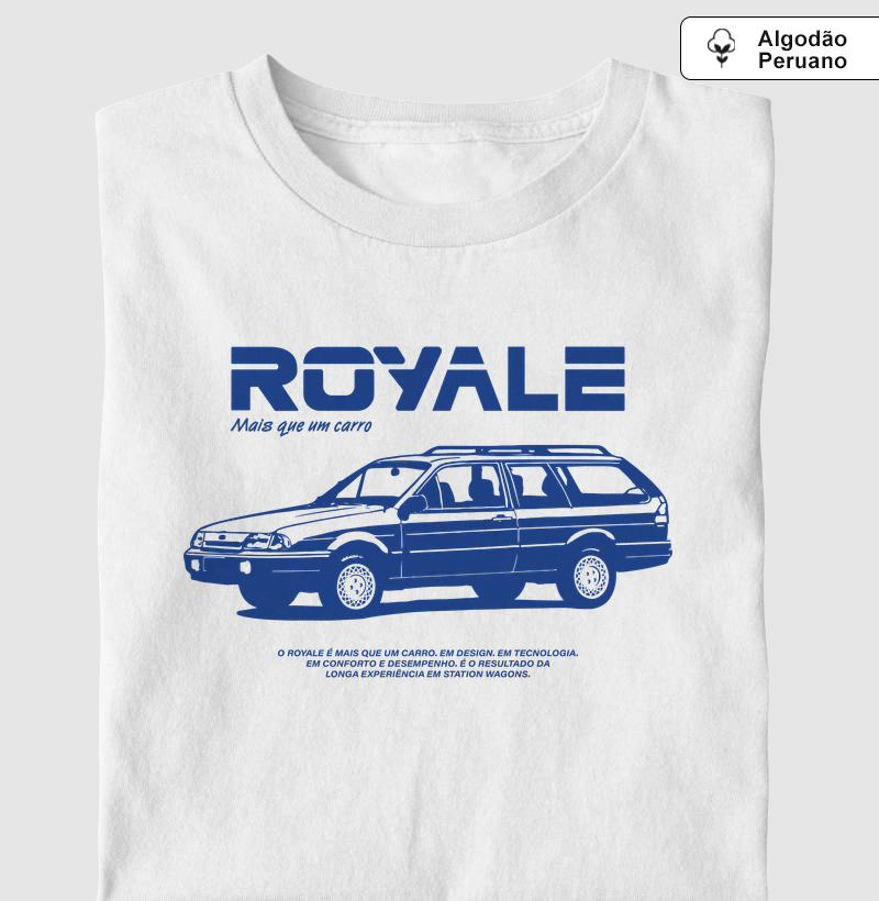 Royale | Mais que um carro