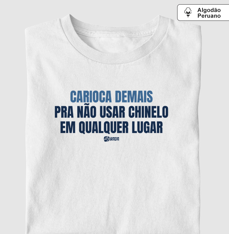 Carioca demais pra não usar chinelo em qualquer