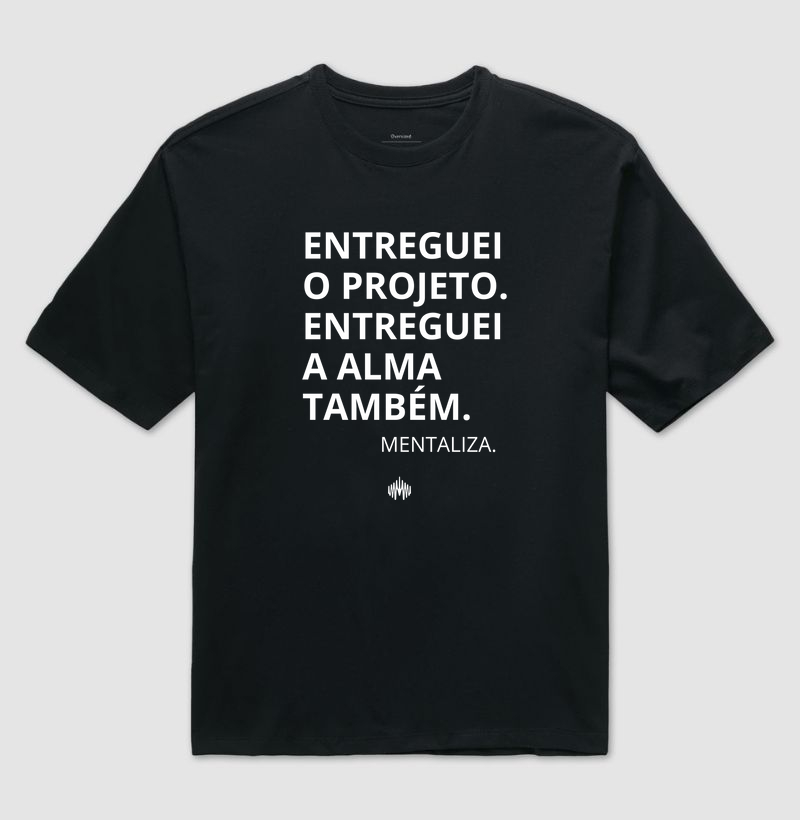 Entreguei o projeto. Entreguei a alma também.