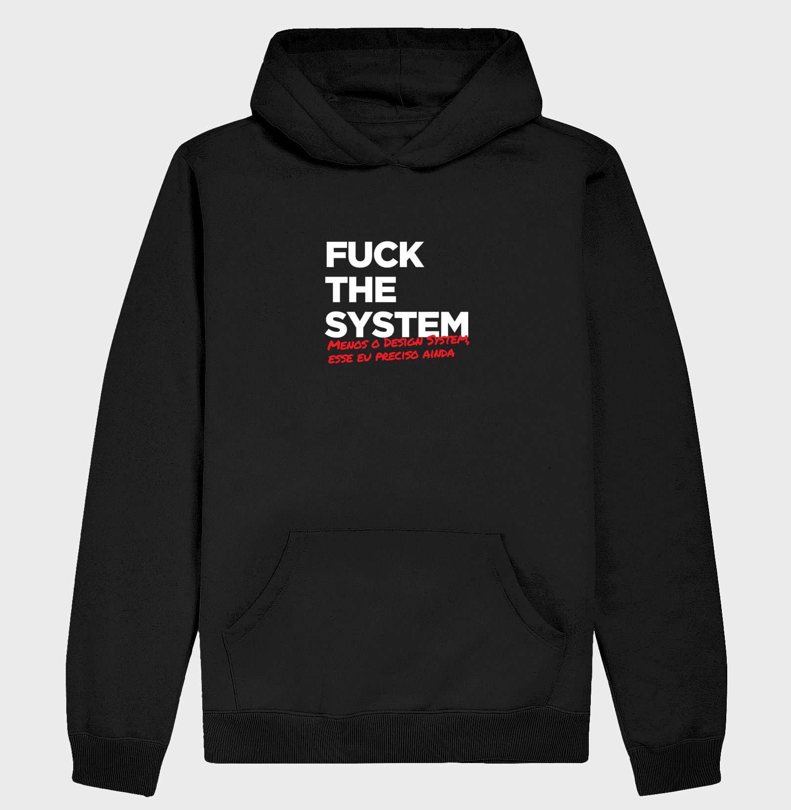 Fuck the system 