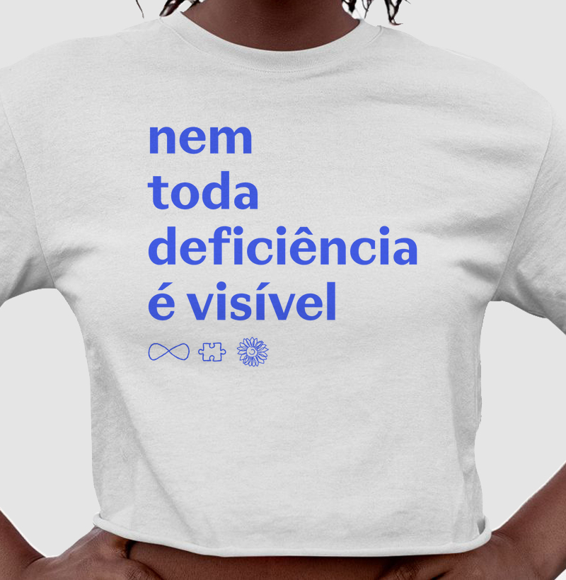 Nem toda deficiência é visível.