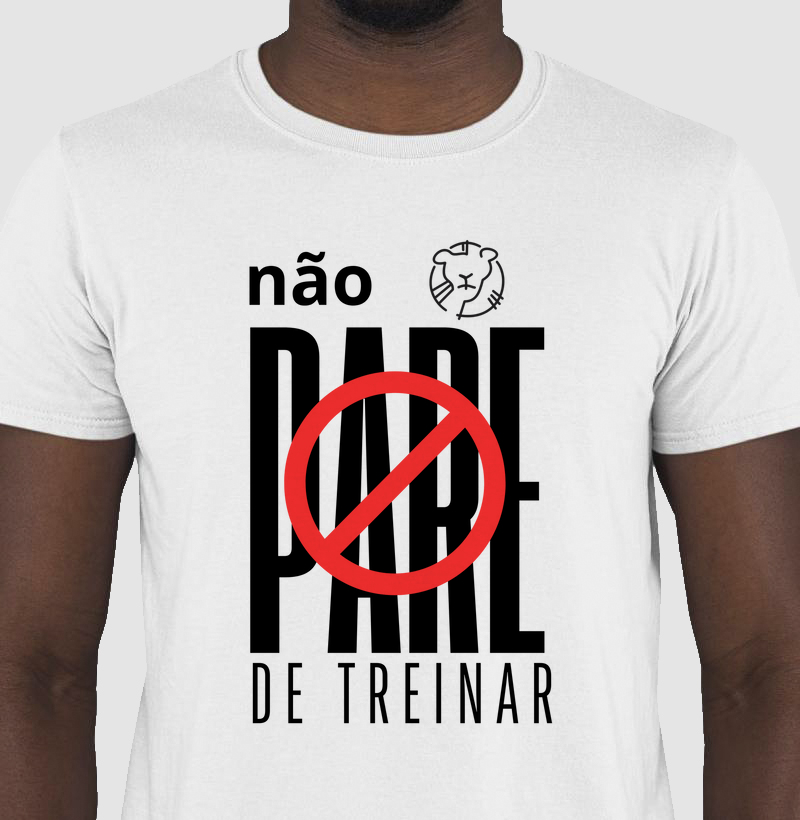 Não pare de treinar