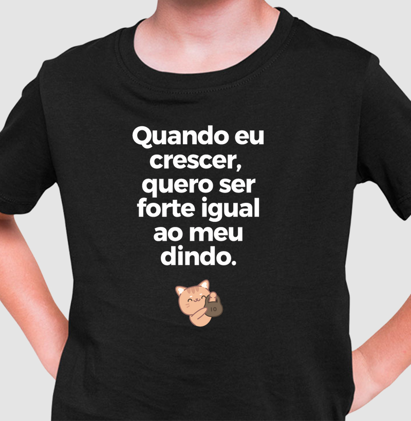 Forte igual ao meu dindo