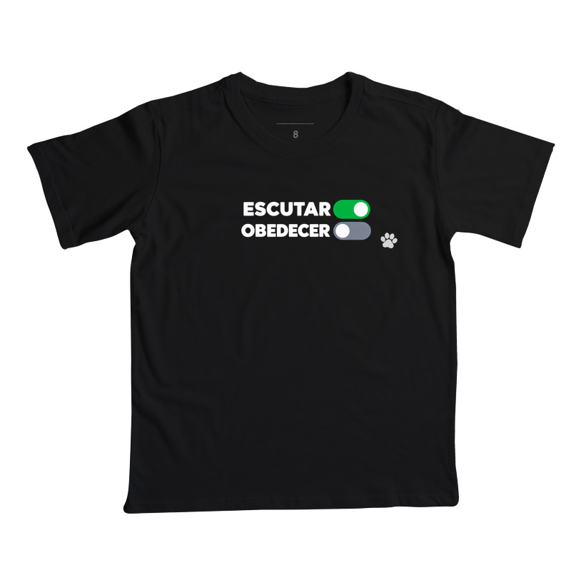 Escutar ON - Obedecer OFF - Camiseta Infantil