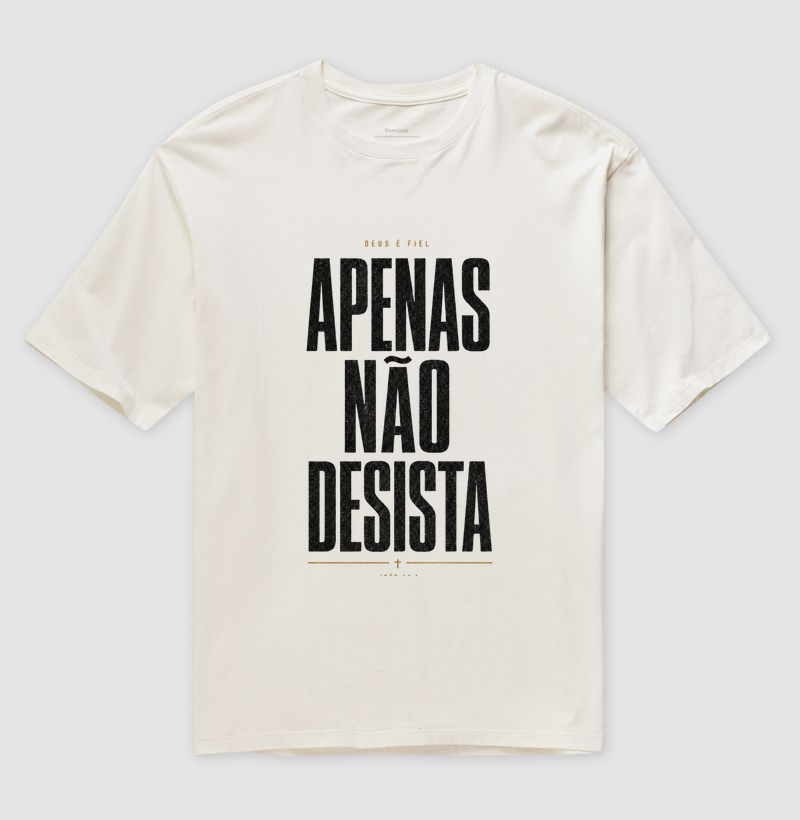 Apenas não desista