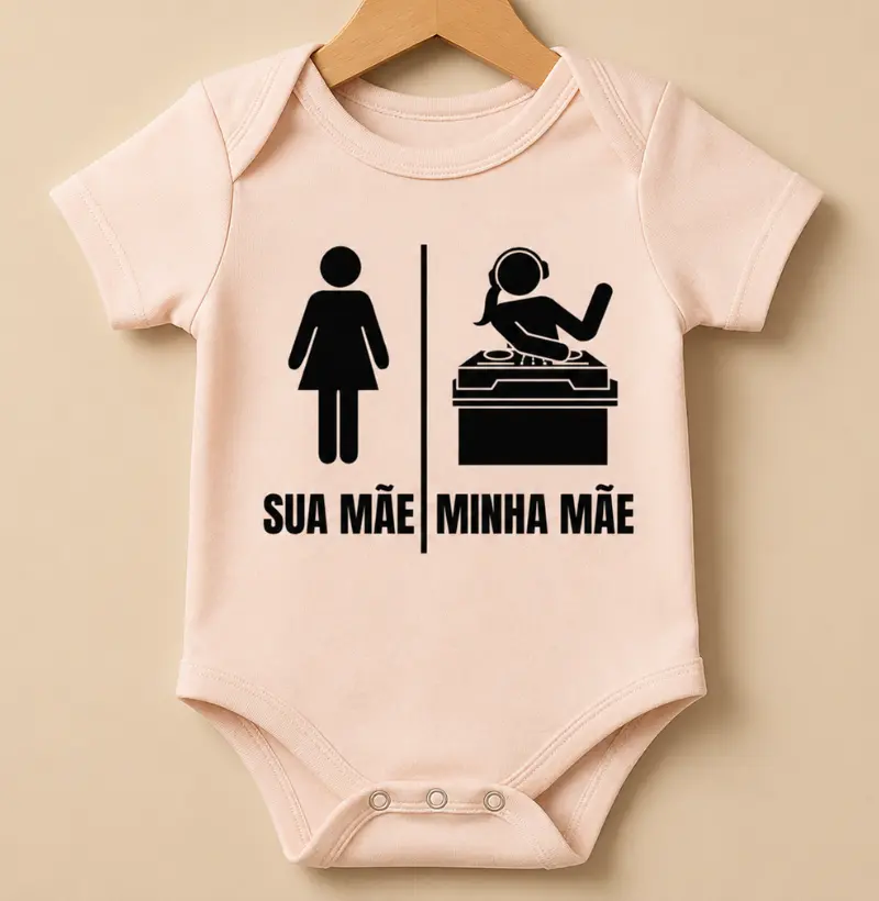 SUA MÃE, MINHA MÃE.