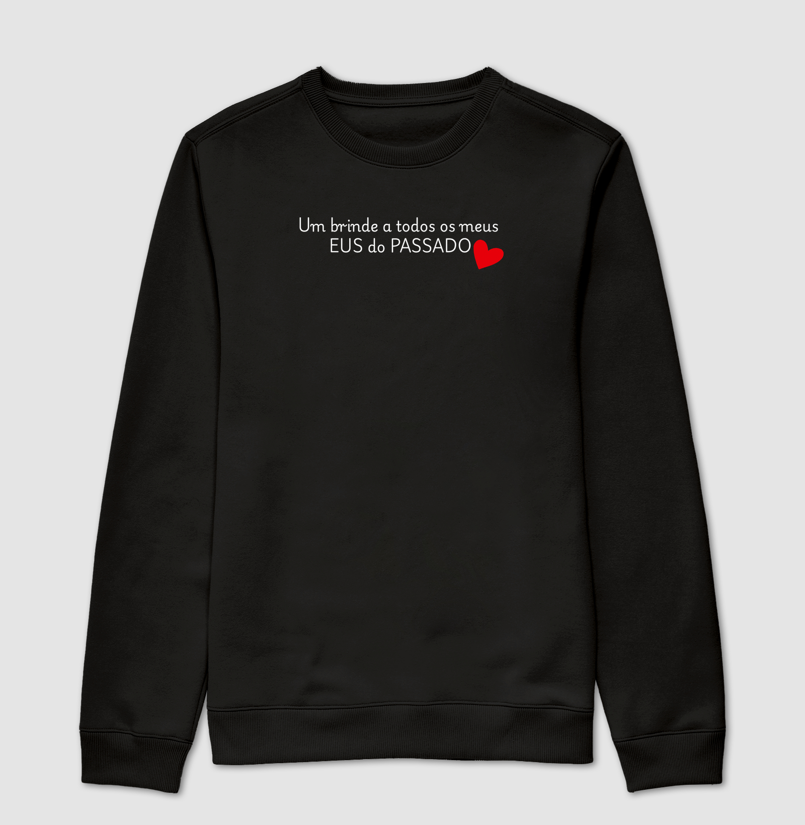 Camiseta Brinde aos meus EUS