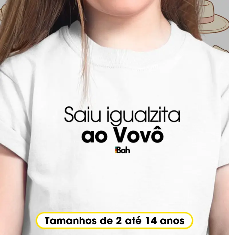 Saiu igualzita ao Vovô
