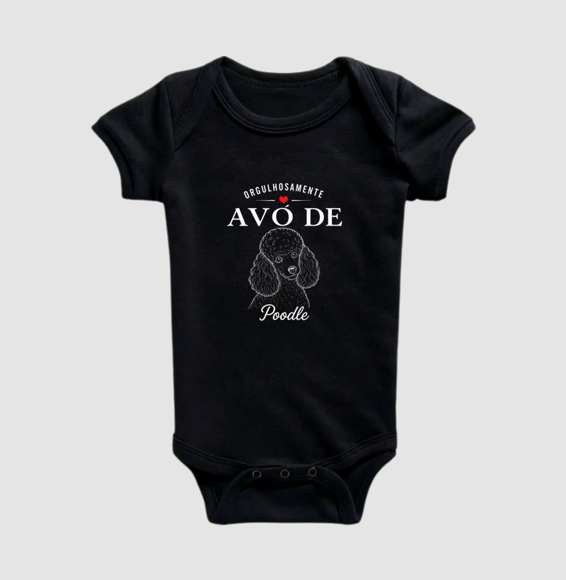 Orgulhosamente Avó de Poodle - Body Infantil