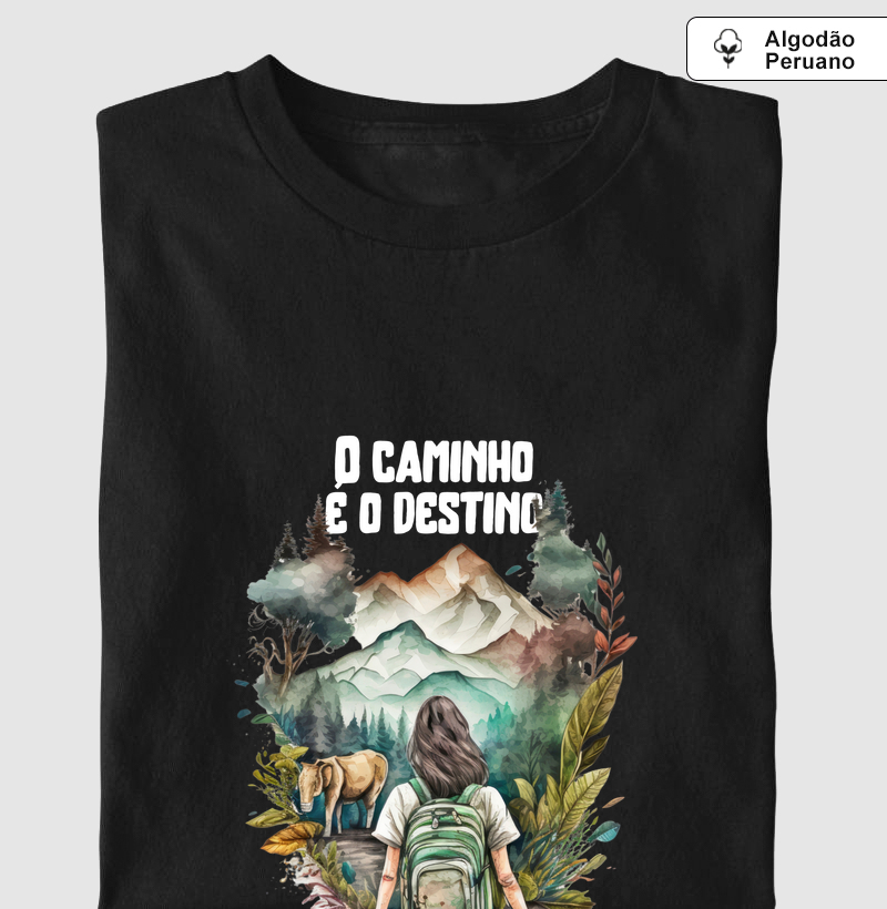 O CAMINHO É O DESTINO
