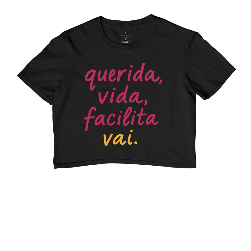 Querida vida facilita, vai