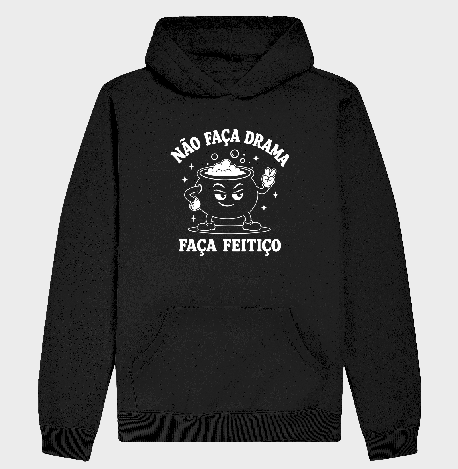 NÃO FAÇA DRAMA, FAÇA FEITIÇO