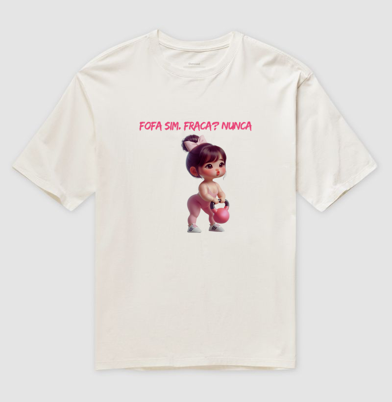 Fofa Sim, Fraca Jamais