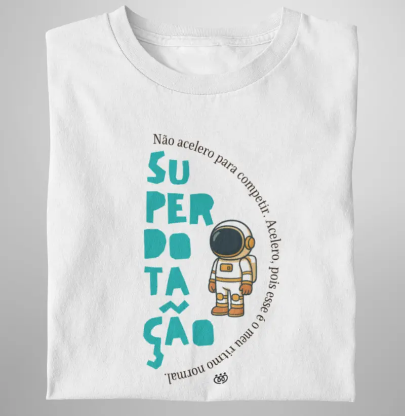 Superdotação - Não acelero para competir.