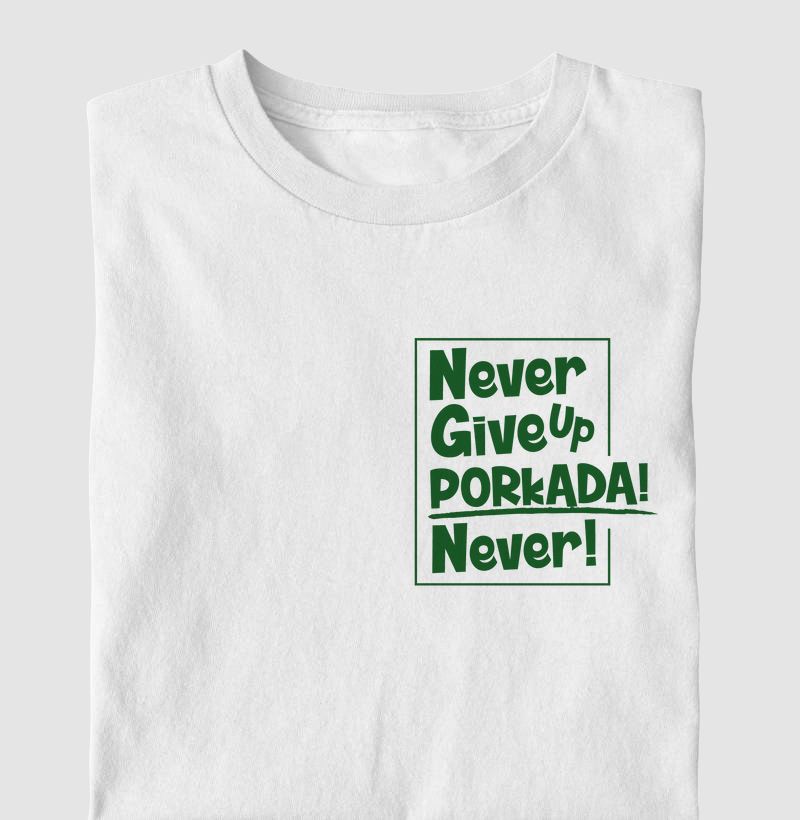 Infantil - Never give up (Desc. abaixo no PIX)