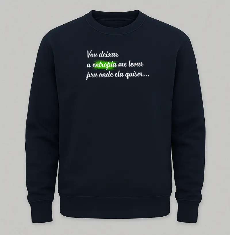 Guiado(a) pela entropia...