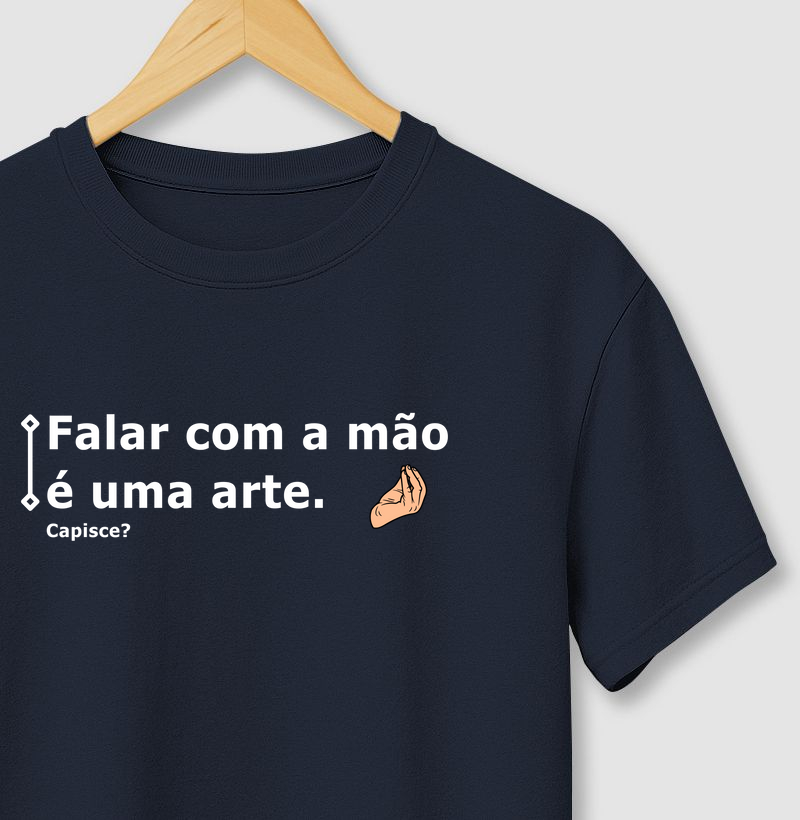 Falar com a mão é uma arte. 