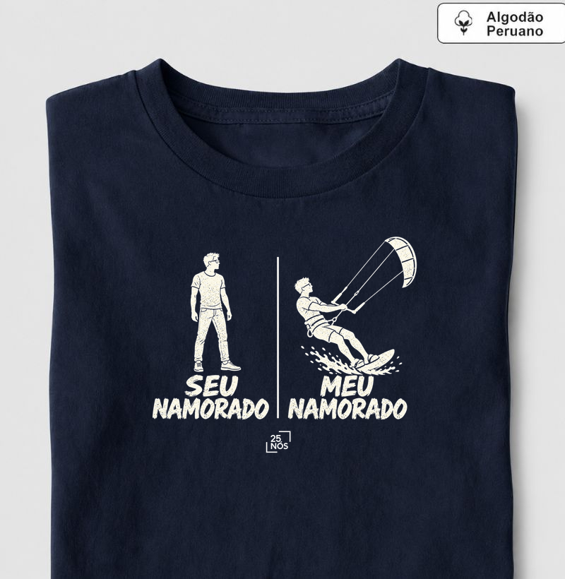 Seu Namorado, Meu Namorado — Kitesurf - Camiseta Algodão Peruano