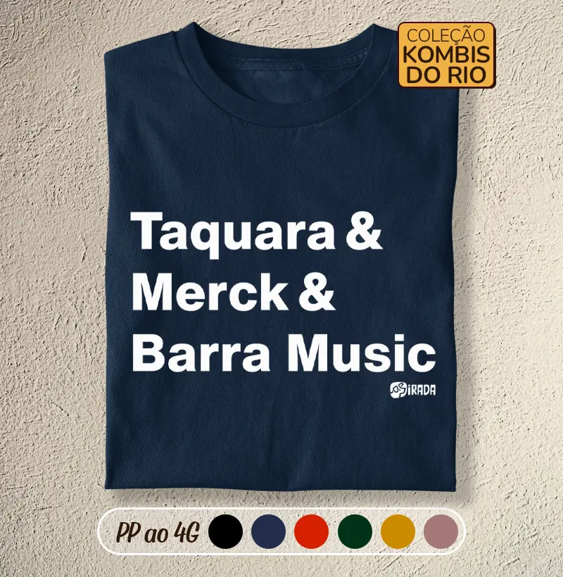 Taquara, Merck, Barra Music