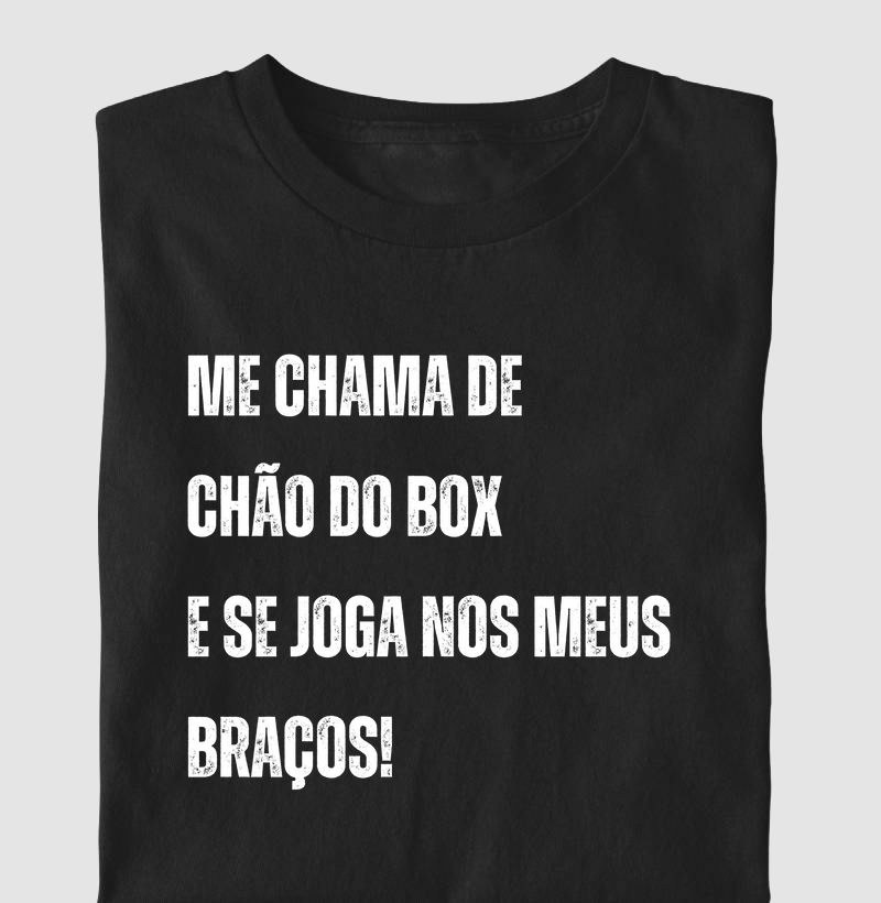 Me Chama de Chão do Box