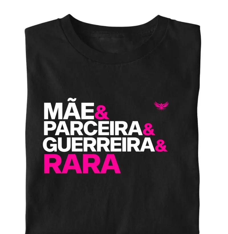 Mãe & Parceira & Guerreira & Rara