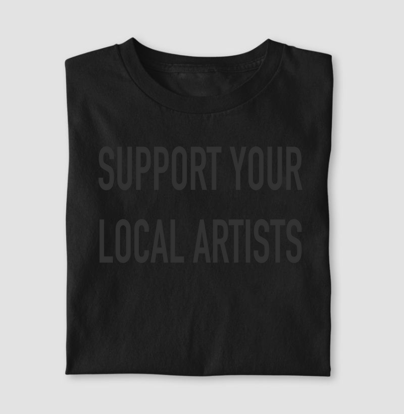 Support Your Local Artist