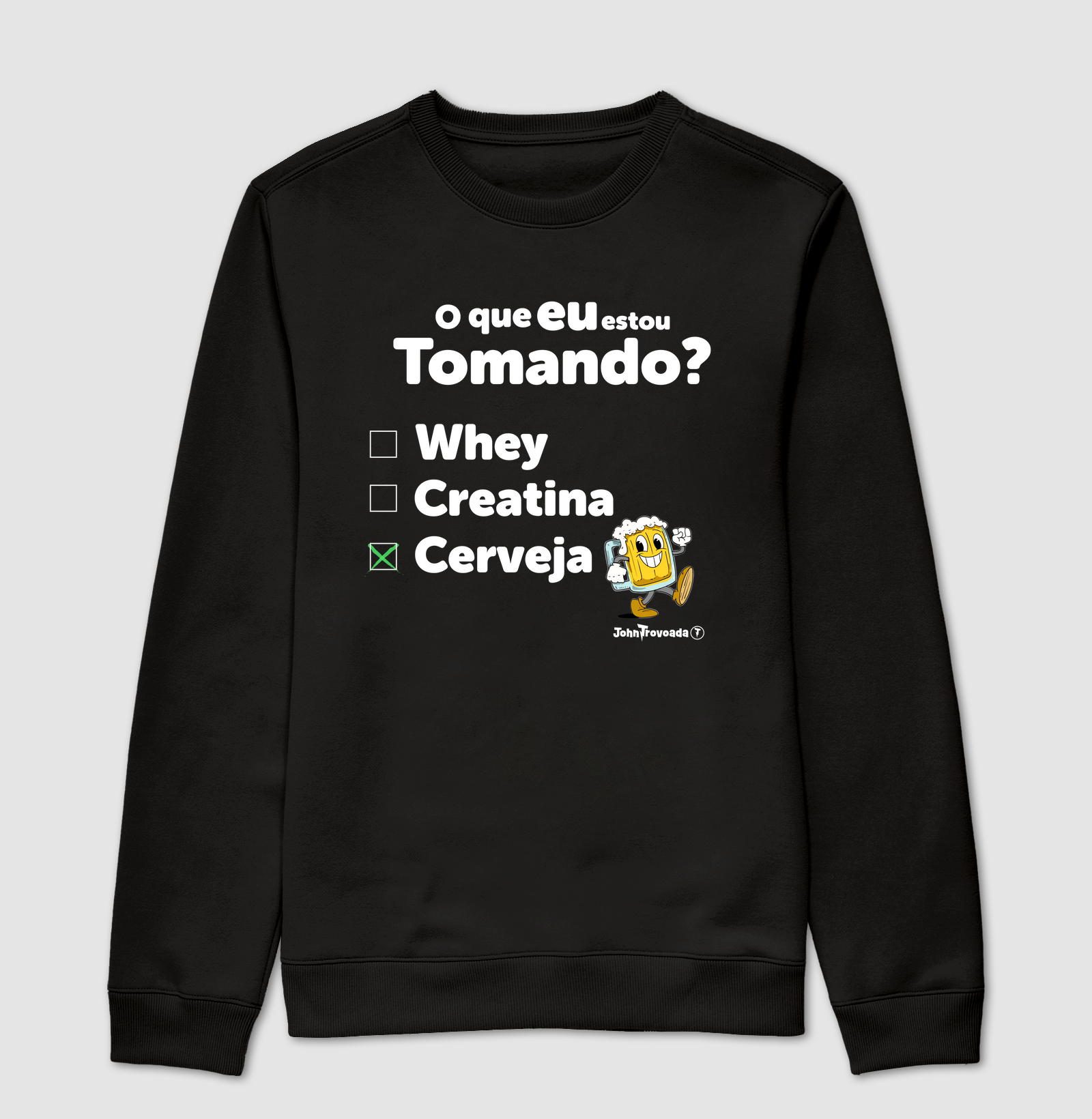 Suéter O que EU estou Tomando?