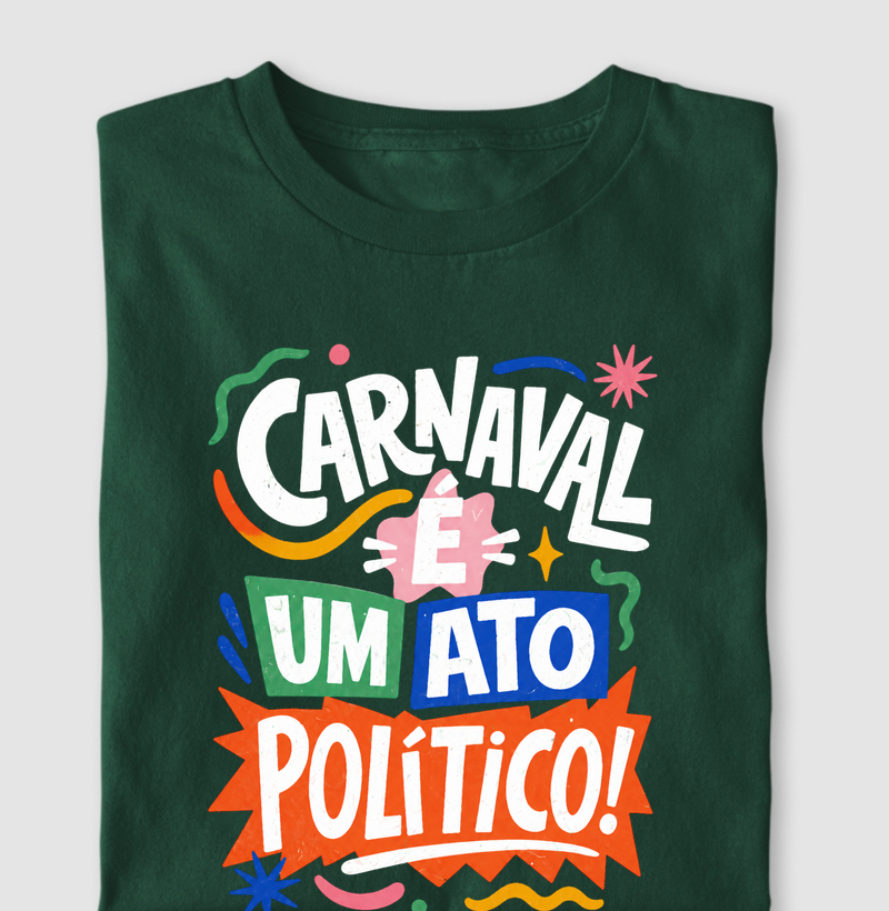 Carnaval é um ato político