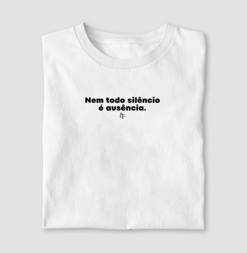 Nem todo silêncio é ausência