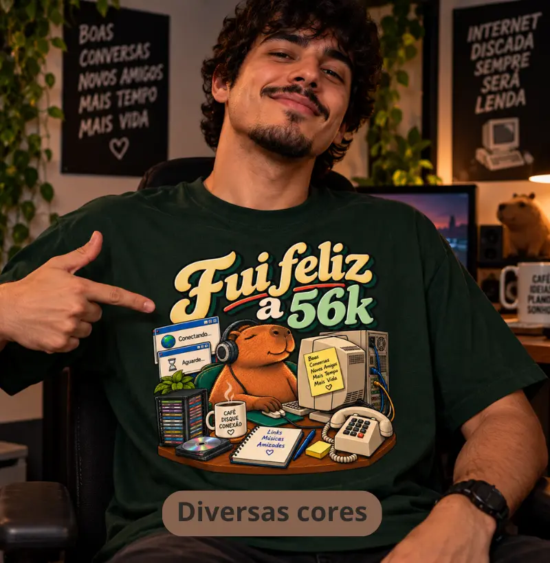 FUI FELIZ A 56K - Modo capivara - Camiseta