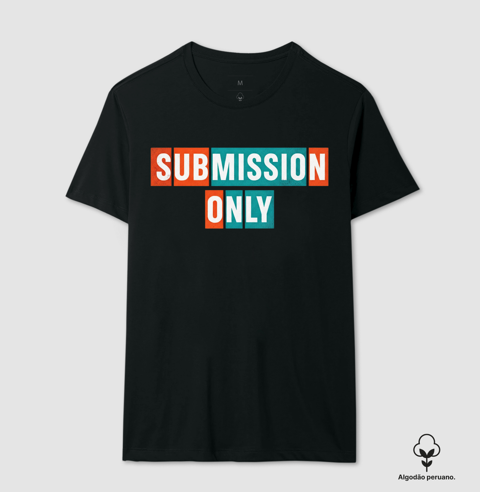Submission Only - Jiu-Jitsu - Algodão Peruano