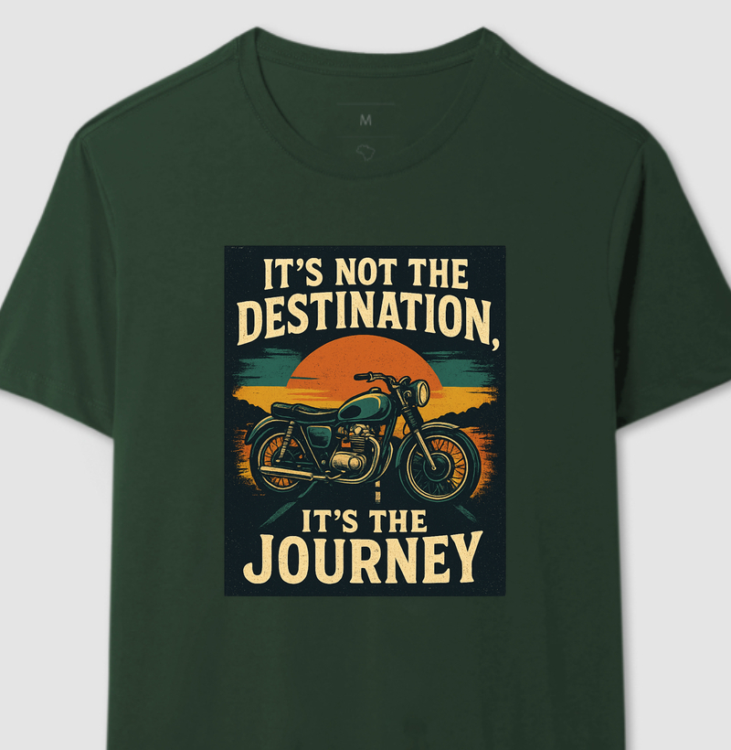 Camiseta motociclista its not the destination, its the journey