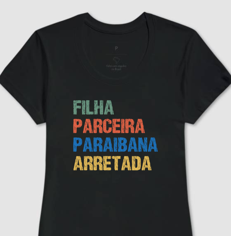 Filha | Parceira | Paraibana | Arretada