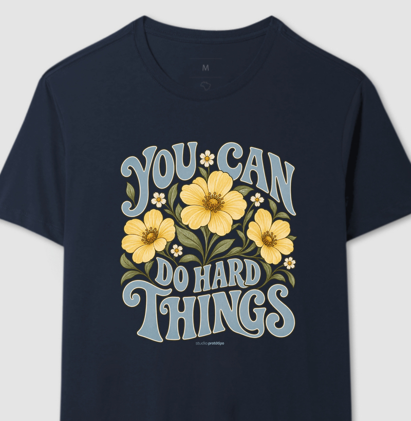 You Can Do Hard Things